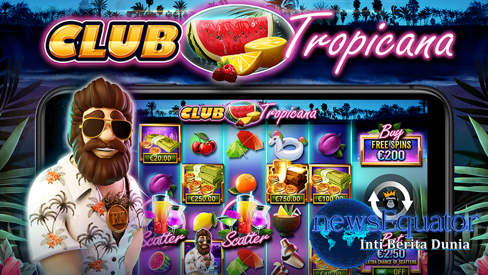 Club Tropicana Slot Online: Cara Mudah Dapat Jackpot!