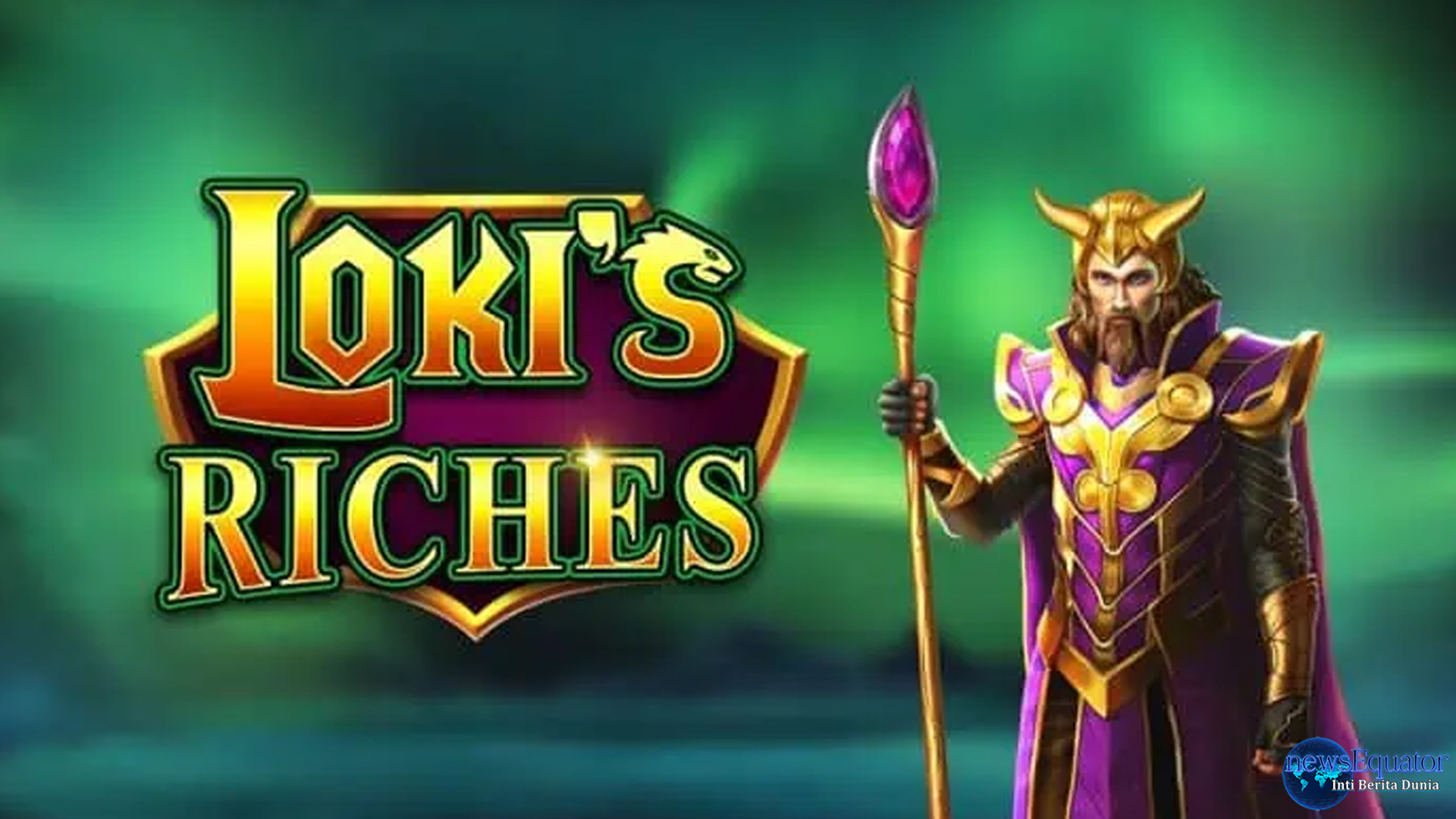 Loki's Riches: Slot Terbaru dengan Inovasi dan Kejutan Menarik